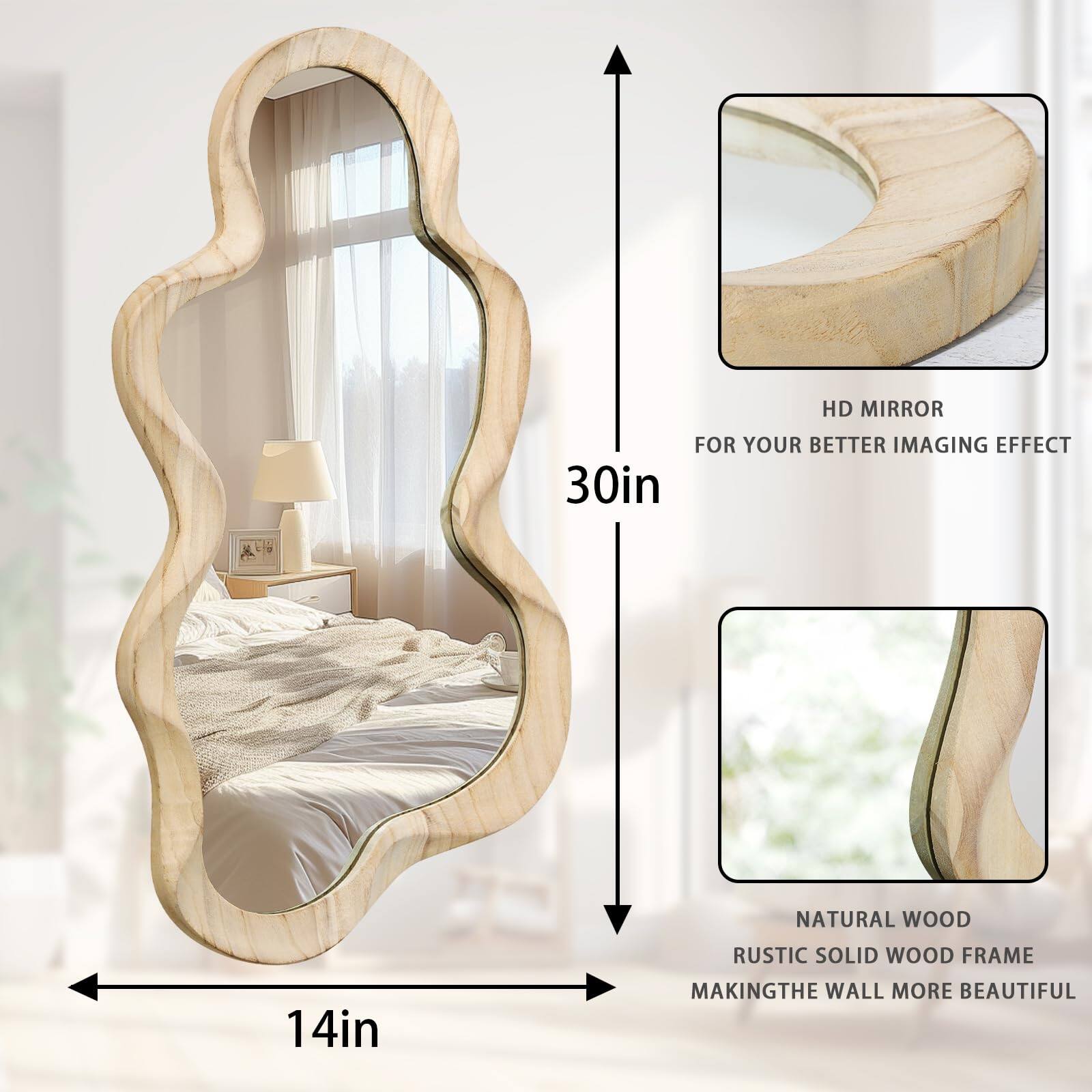 HD Mirror for your better imaging effect  
30in Natural Wood  
14in Rustic solid wood frame making the wall more beautiful