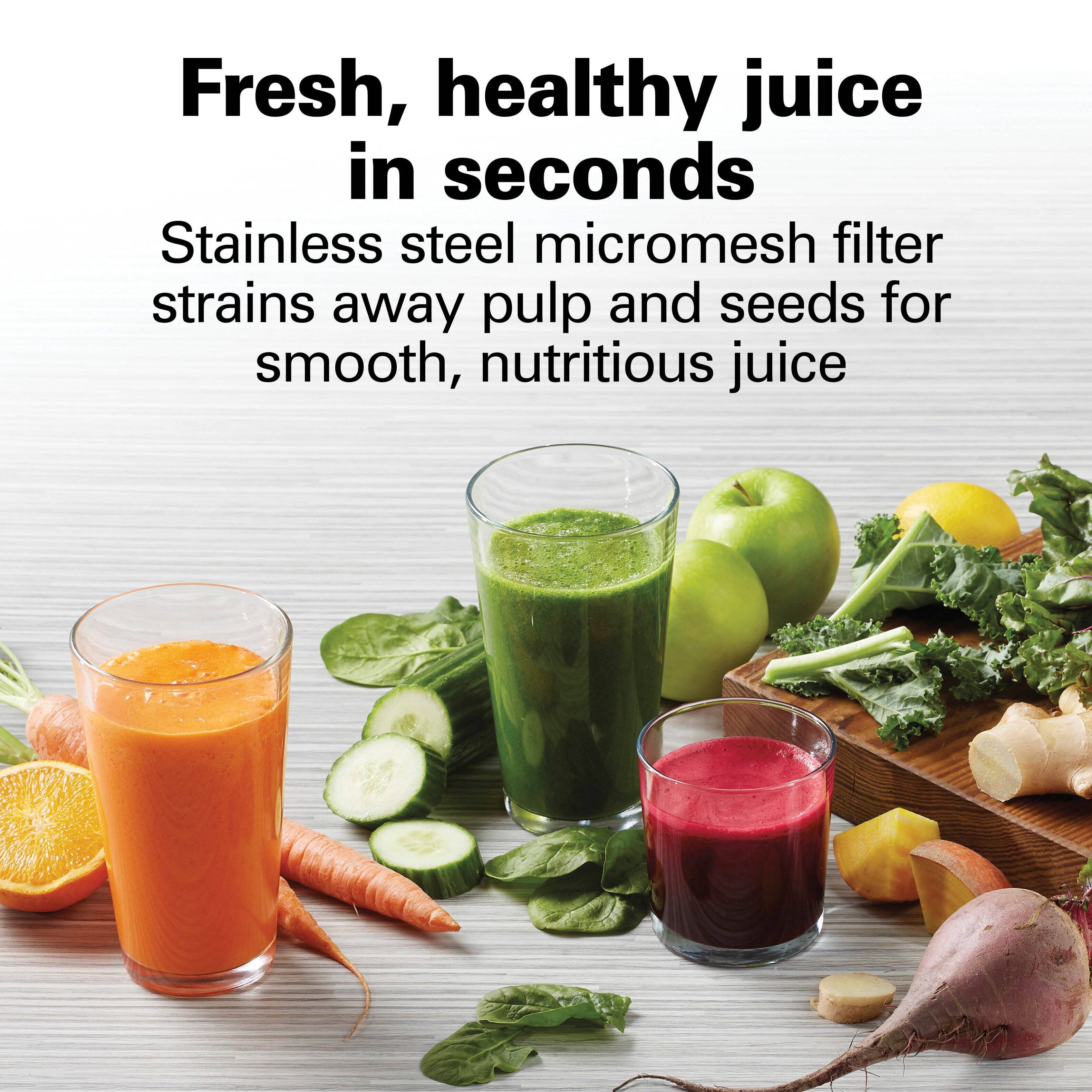 Fresh, healthy juice in seconds

Stainless steel micromesh filter strains away pulp and seeds for smooth, nutritious juice