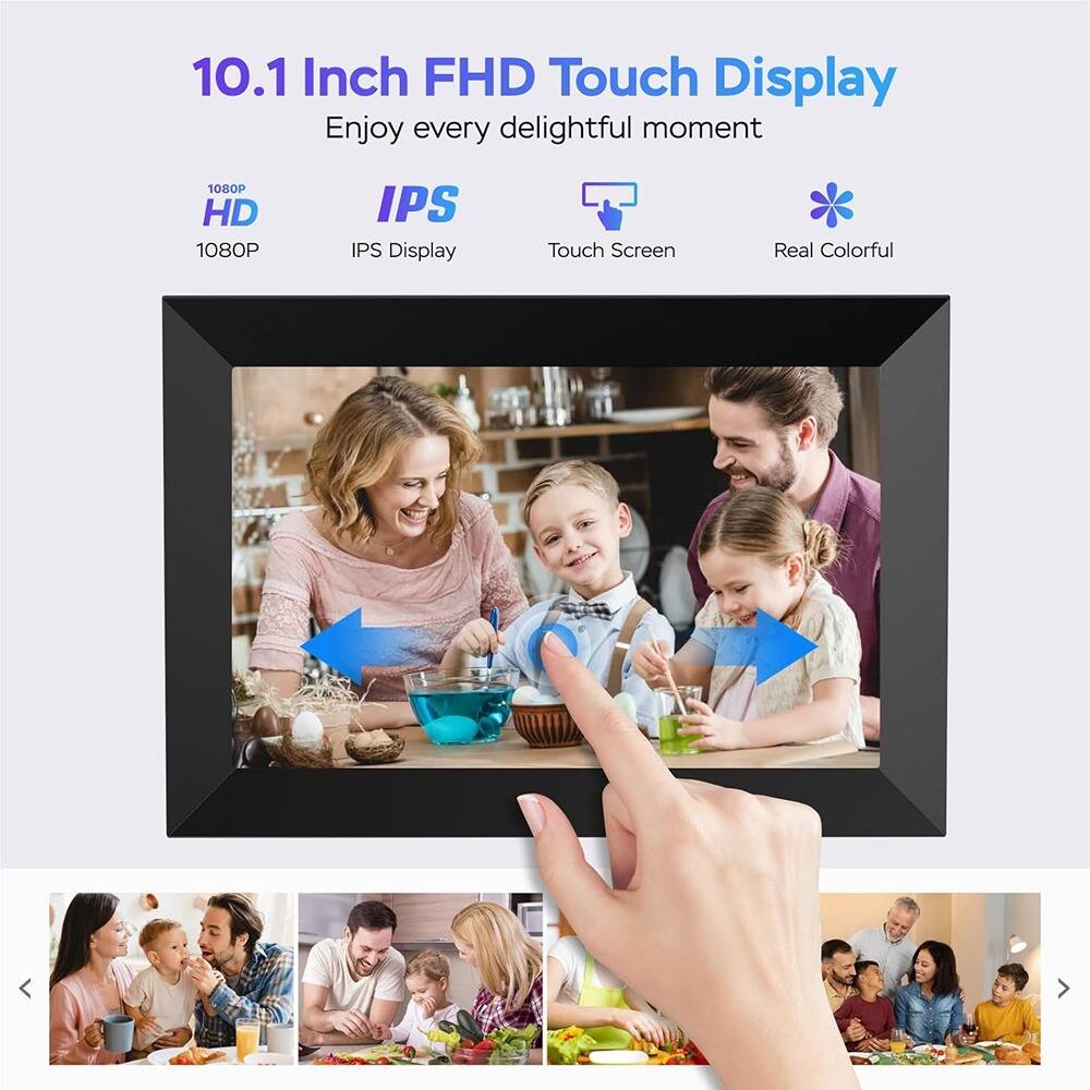 10.1 Inch FHD Touch Display  
Enjoy every delightful moment  

1080P HD  
IPS Display  
Touch Screen  
Real Colorful