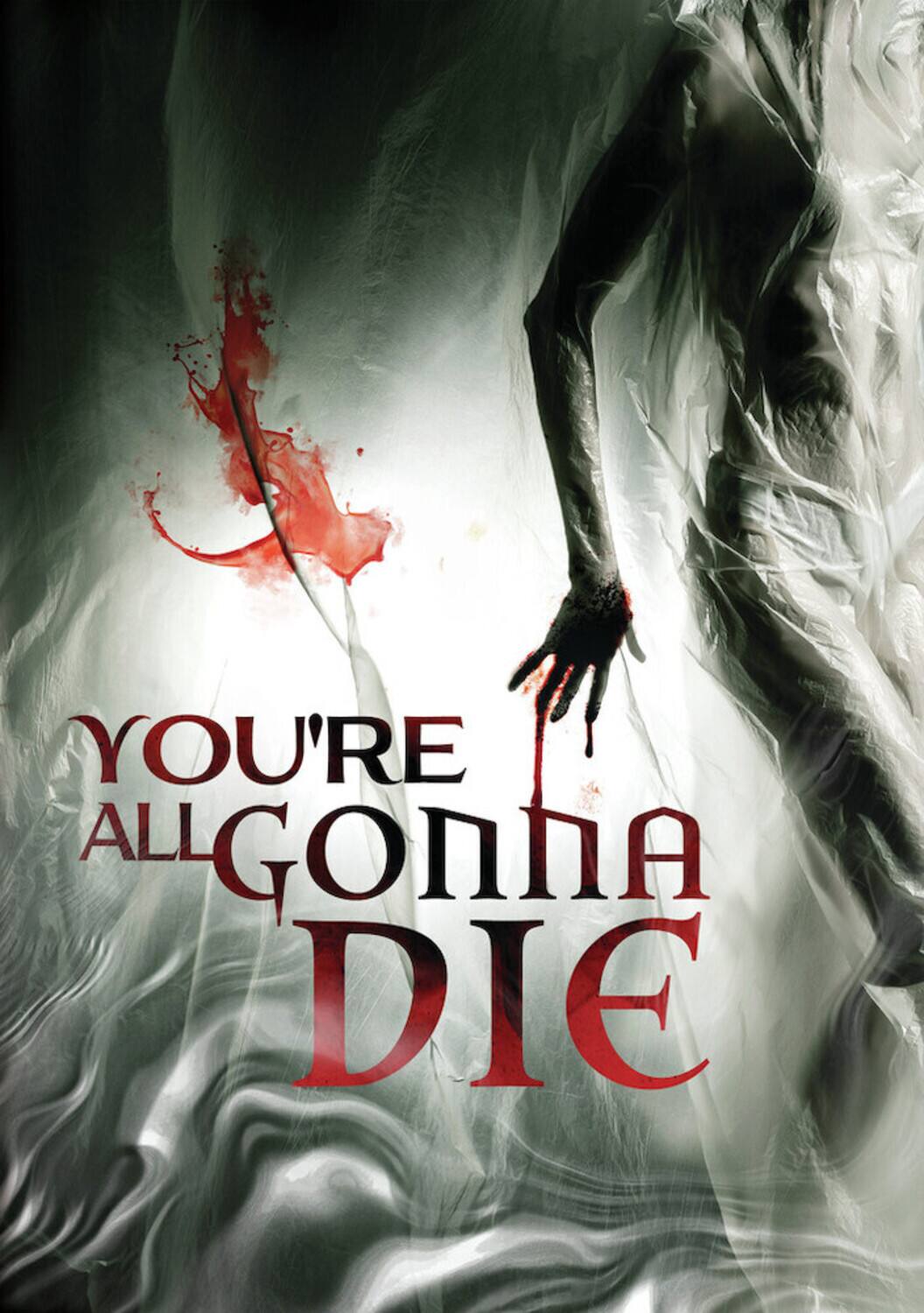 You're All Gonna Die  - DVD