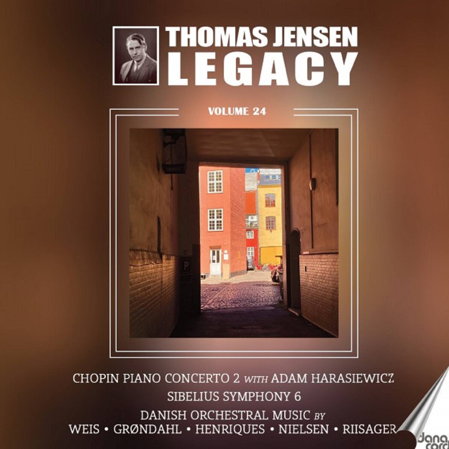 THOMAS JENSEN LEGACY  
VOLUME 24  

CHOPIN PIANO CONCERTO 2 WITH ADAM HARASIEWICZ  
SIBELIUS SYMPHONY 6  
DANISH ORCHESTRAL MUSIC BY  
WEIS • GRÖNDAHL • HENRIQUES • NIELSEN • RISAGER