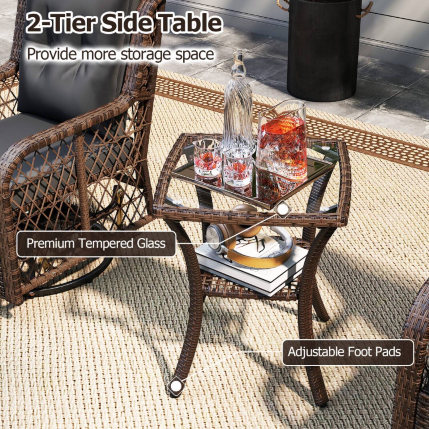 2-Tier Side Table  
Provide more storage space  
Premium Tempered Glass  
Adjustable Foot Pads