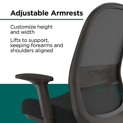 Adjustable Armrests

Customize height and width

Lifts to support, keeping forearms and shoulders aligned