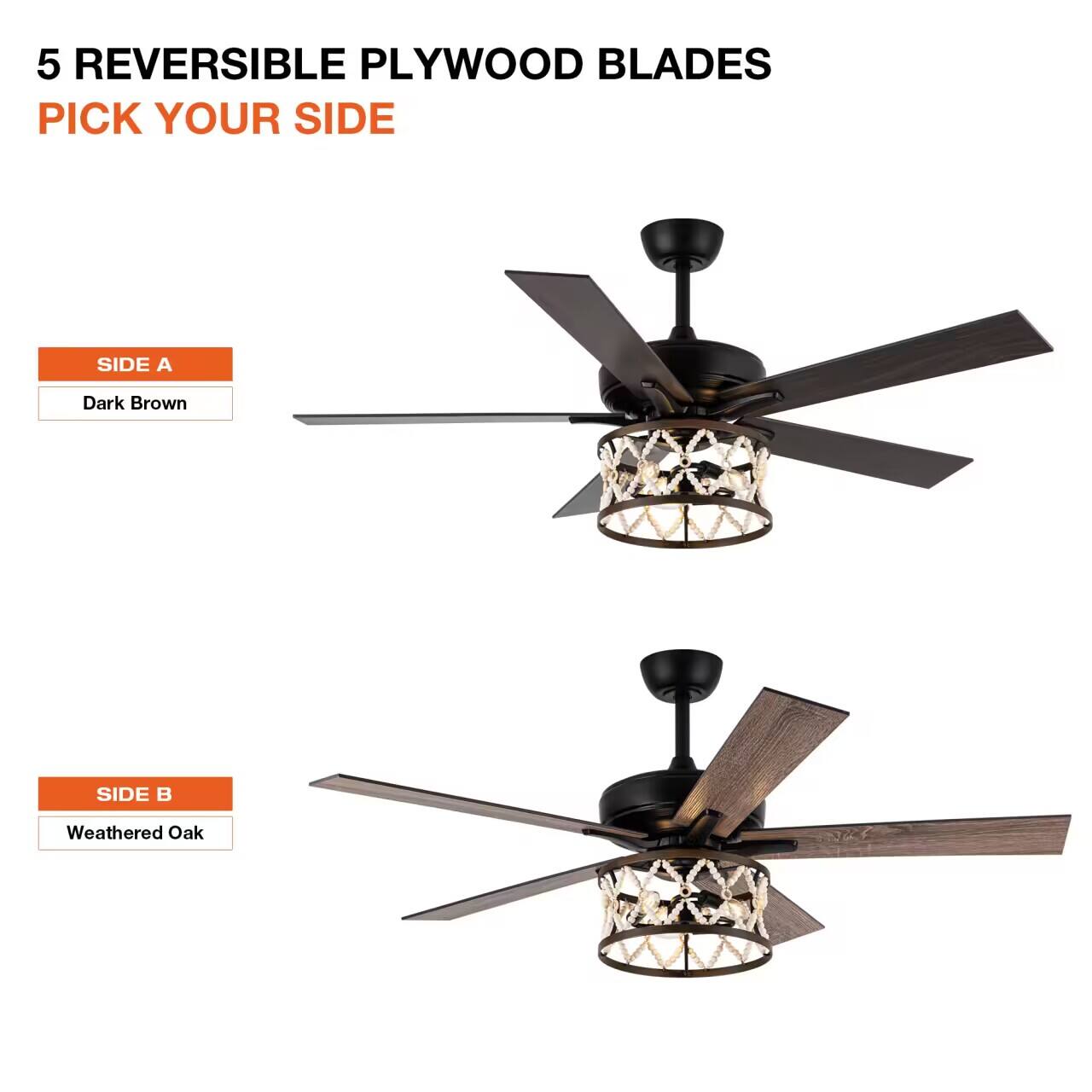 5 REVERSIBLE PLYWOOD BLADES  
PICK YOUR SIDE  

SIDE A  
Dark Brown  

SIDE B  
Weathered Oak