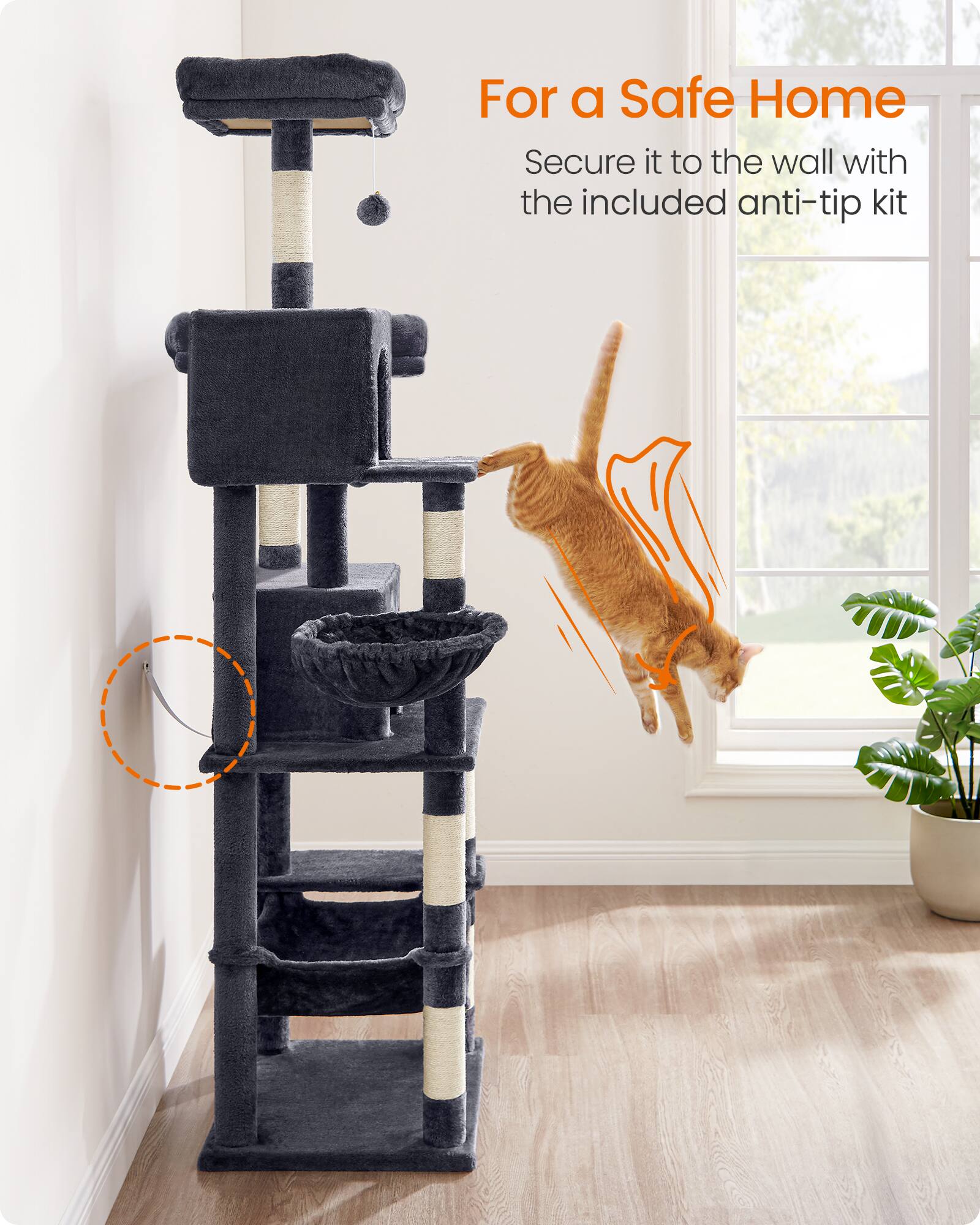 For a Safe Home  
Secure it to the wall with the included anti-tip kit