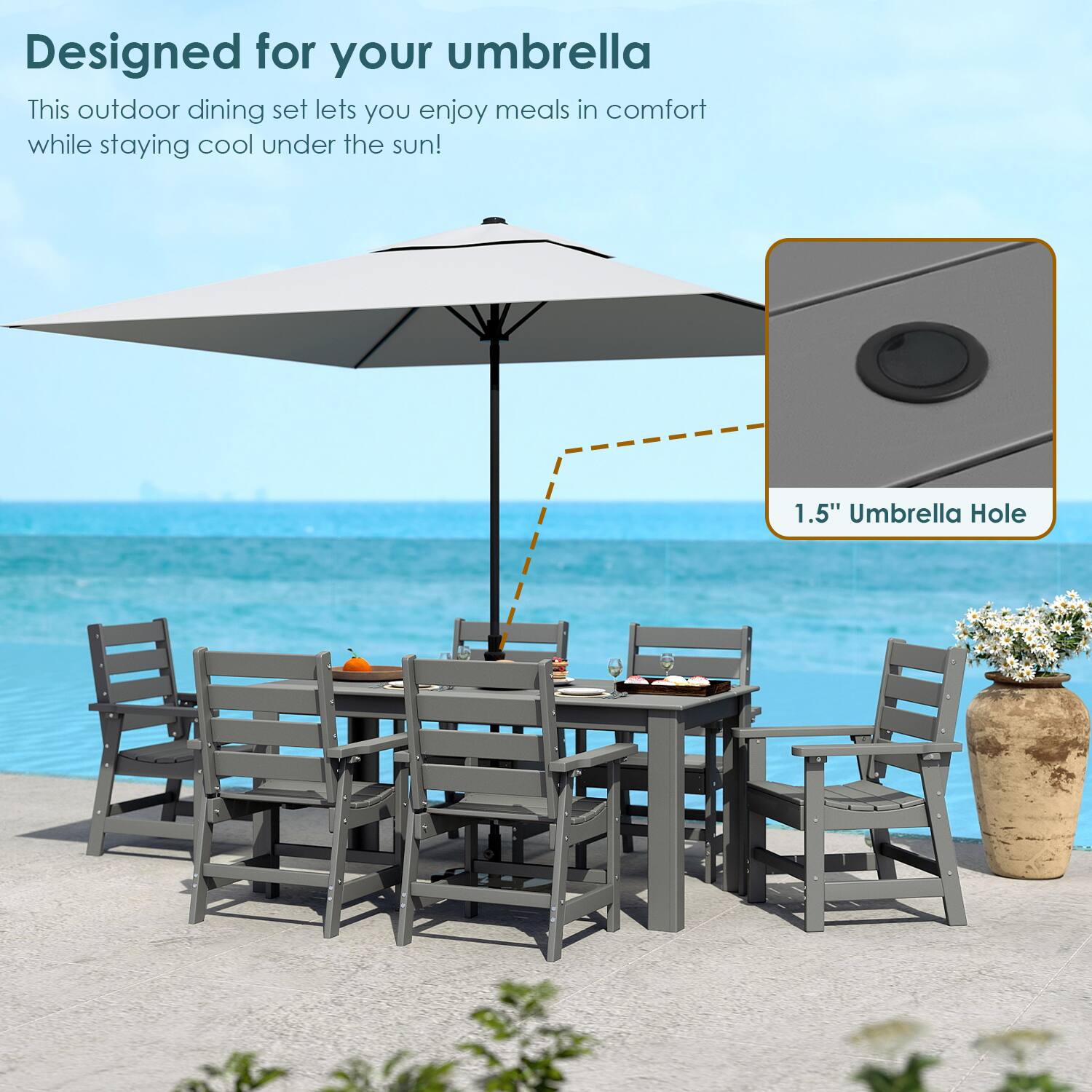 Designed for your umbrella  
This outdoor dining set lets you enjoy meals in comfort while staying cool under the sun!  

1.5" Umbrella Hole