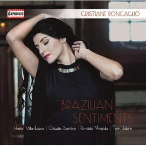 Cristiane Roncaglio - Brazilian Sentiments  - COMPACT DISCS