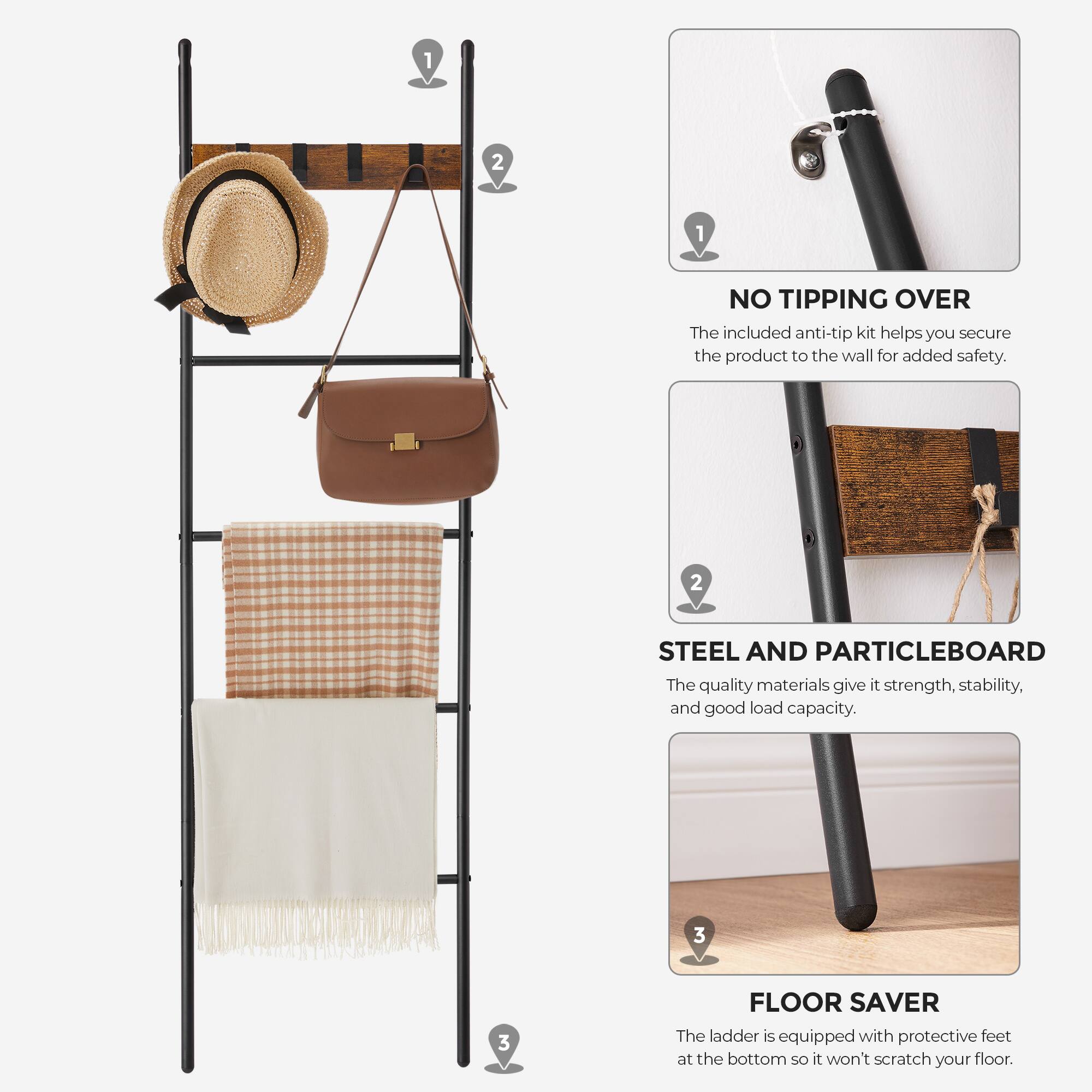 1. NO TIPPING OVER
The included anti-tip kit helps you secure the product to the wall for added safety.

2. STEEL AND PARTICLEBOARD
The quality materials give it strength, stability, and good load capacity.

3. FLOOR SAVER
The ladder is equipped with protective feet at the bottom so it won't scratch your floor.