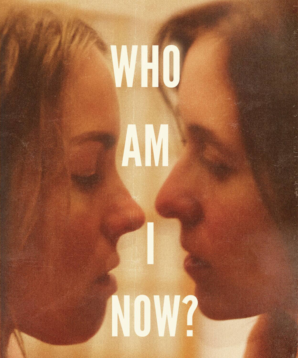 Who Am I Now?   - BLU-RAY