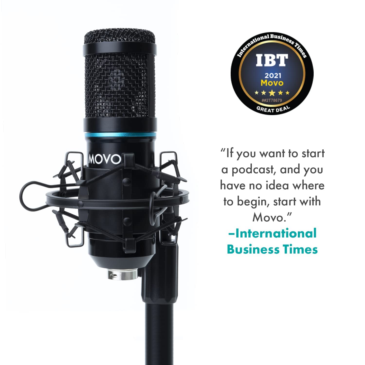 International Business Times 2021 Movo

##2T78679 GREAT DEAL

MOVO

"If you want to start a podcast, and you have no idea where to begin, start with Movo." -International Business Times