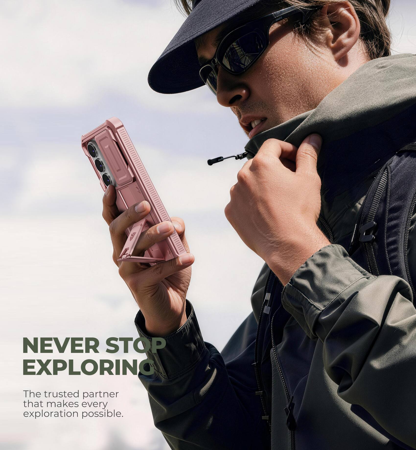 NEVER STOP EXPLORING  
The trusted partner that makes every exploration possible.