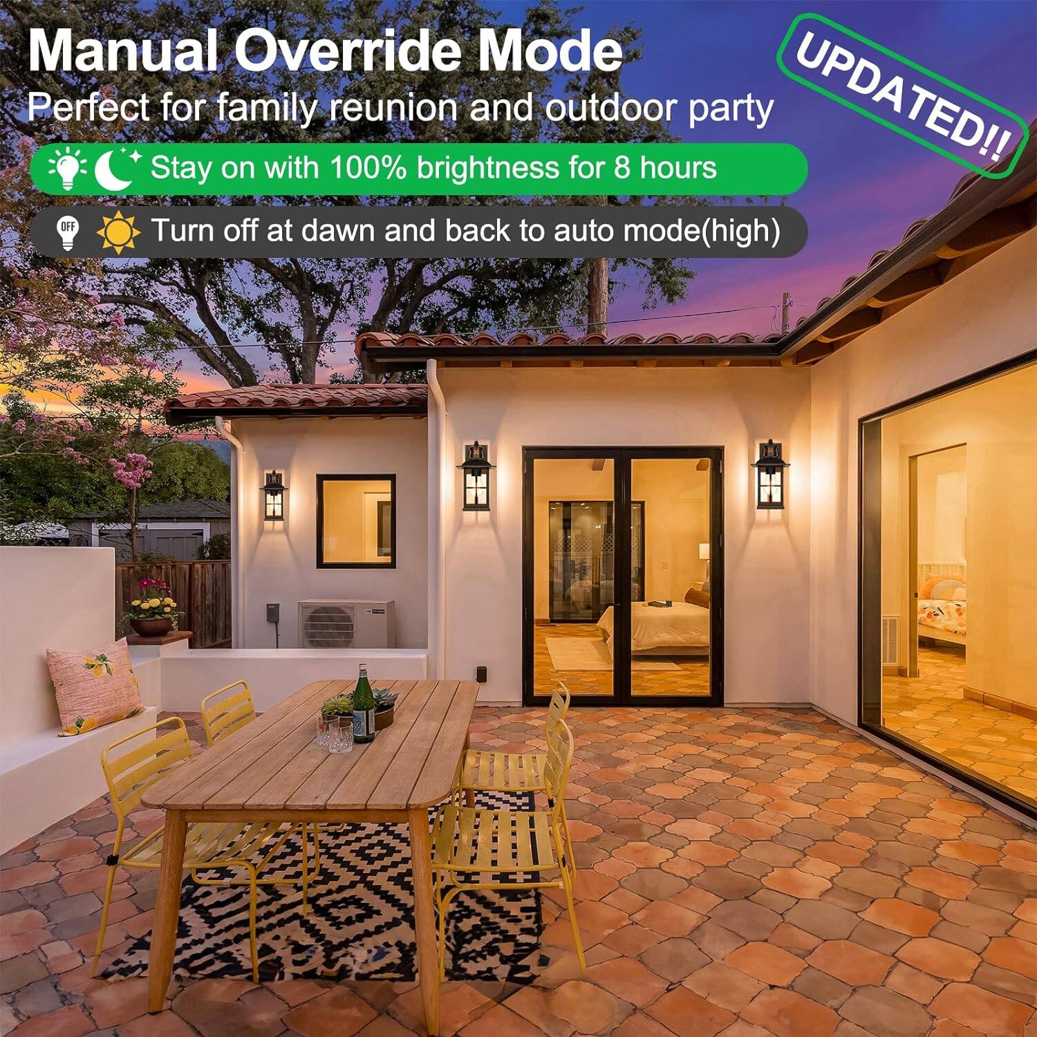 Manual Override Mode  
Perfect for family reunion and outdoor party  

- Stay on with 100% brightness for 8 hours  
- Turn off at dawn and back to auto mode (high)  

UPDATED!!