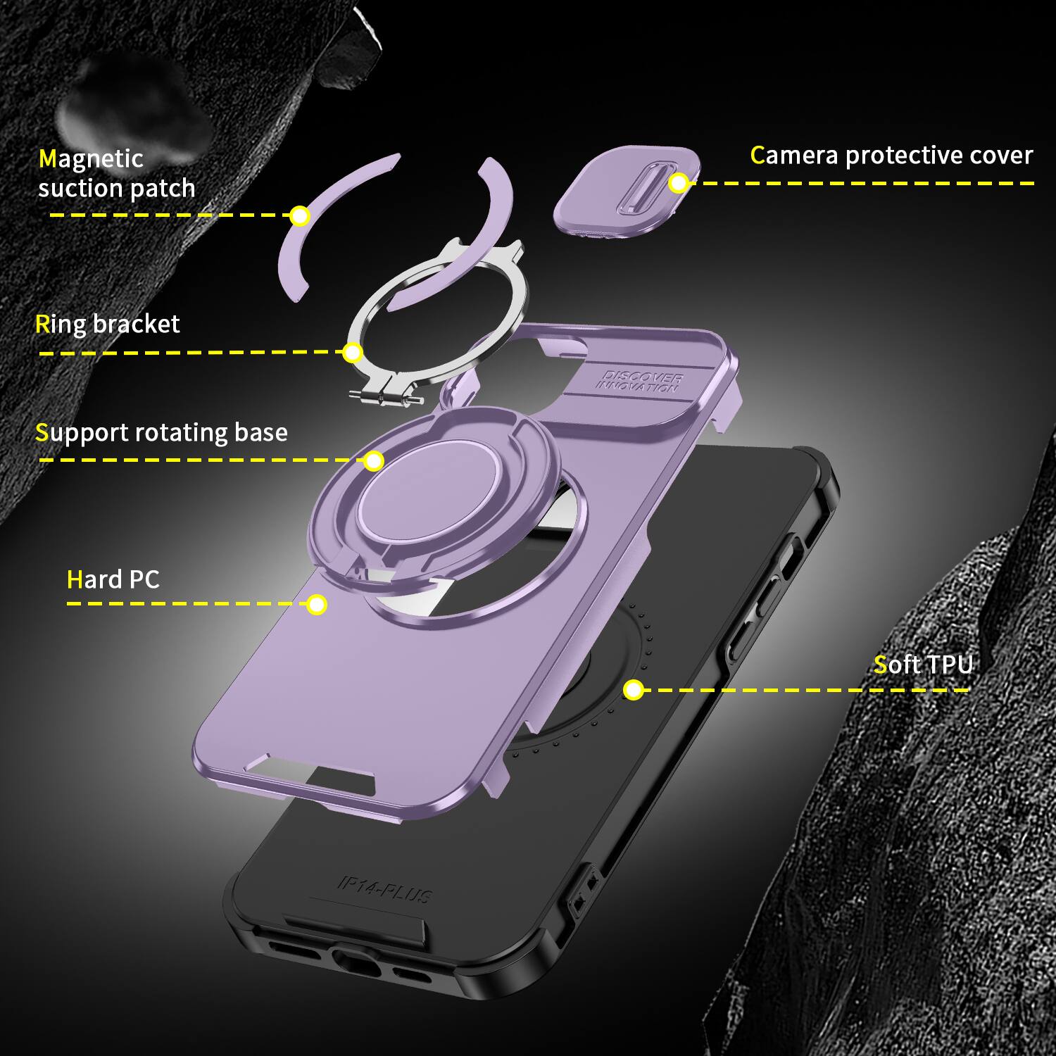 Magnetic suction patch  
Camera protective cover  
Ring bracket  
Support rotating base  
Hard PC  
Soft TPU  
IP14-PLUS