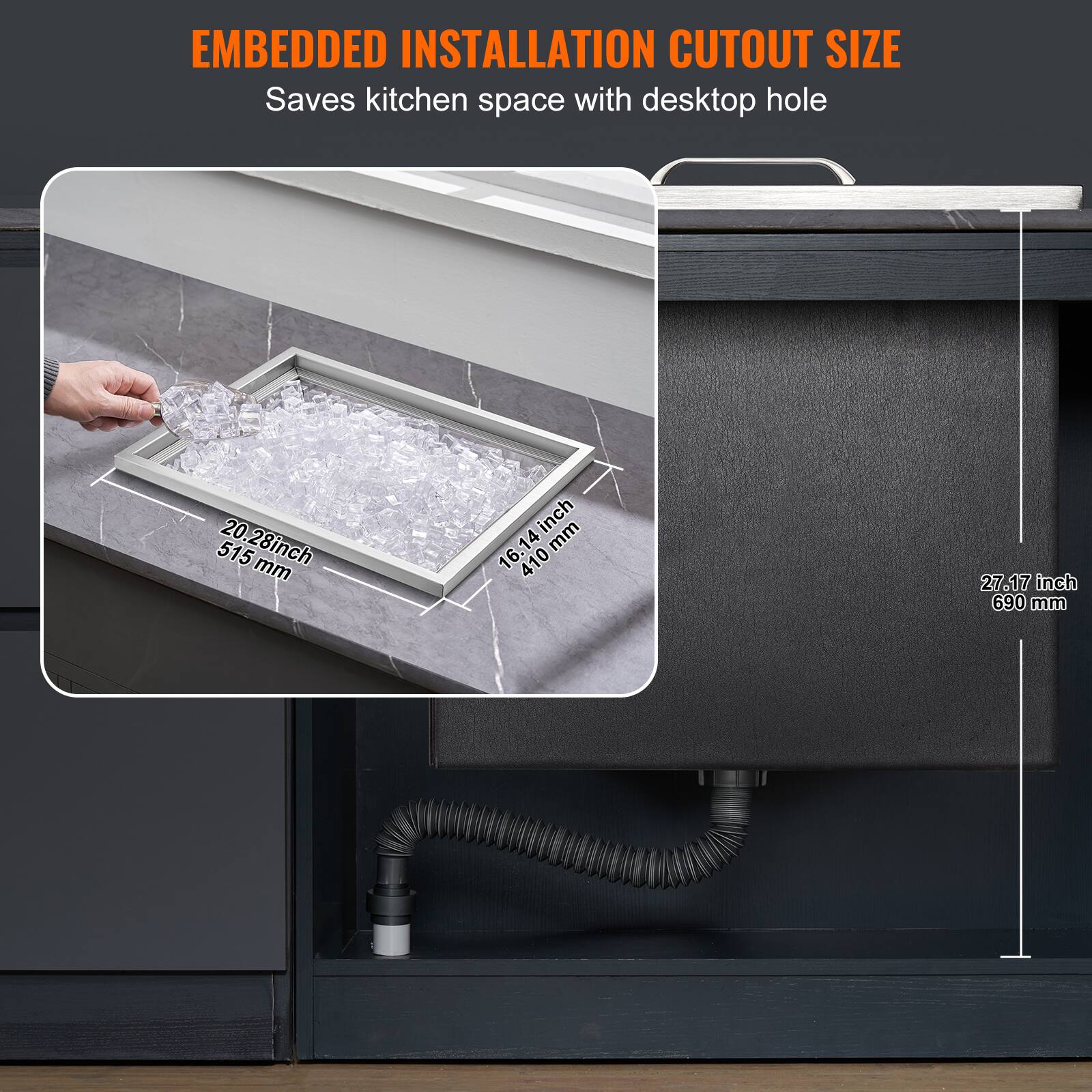 EMBEDDED INSTALLATION CUTOUT SIZE  
Saves kitchen space with desktop hole  

20.28 inch / 515 mm  
16.14 inch / 410 mm  
27.17 inch / 690 mm