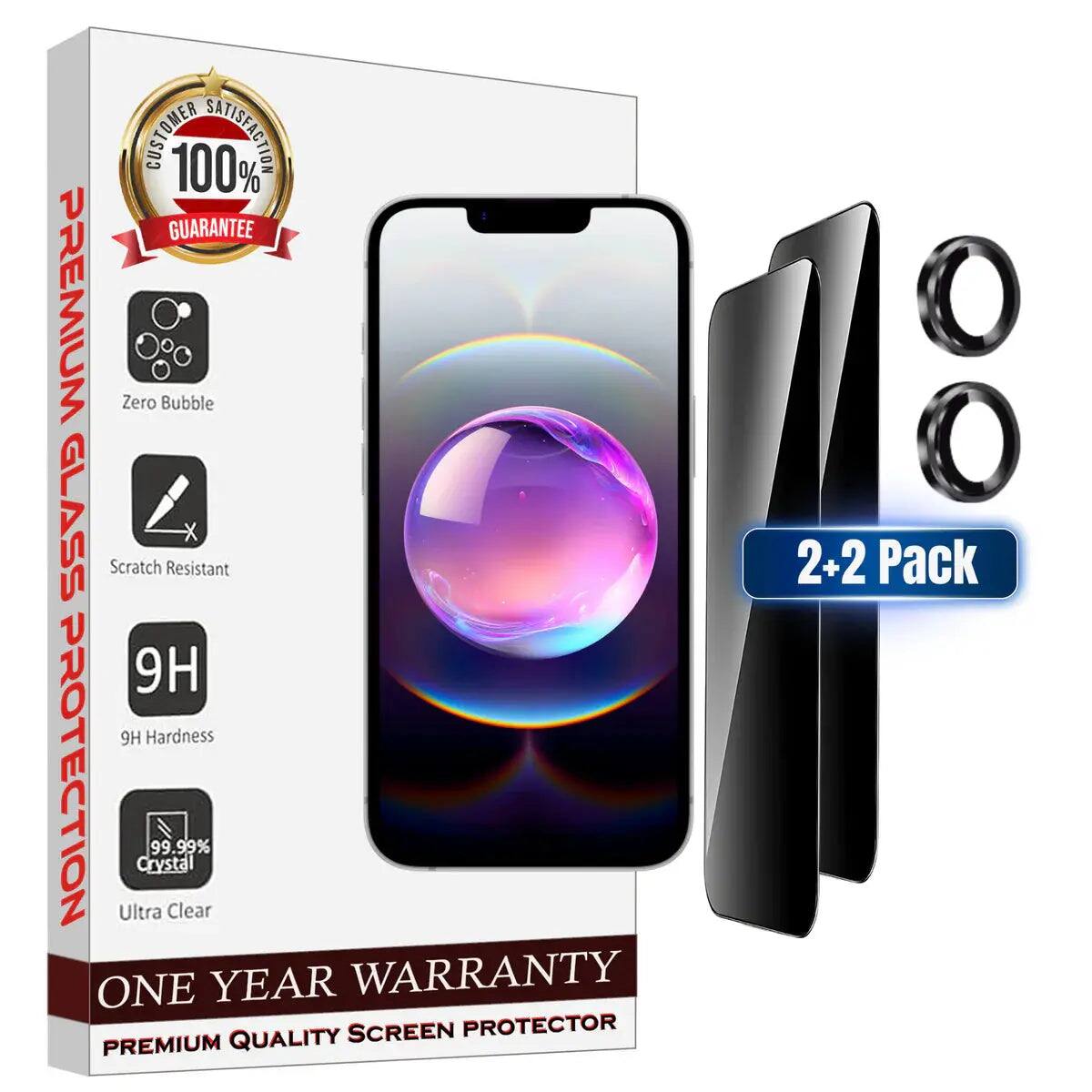CUSTOMER 100% SATISFACTION GUARANTEE  
PREMIUM Zero Bubble GLASS Scratch Resistant  
9H Hardness  
9H Hardness  
99.99% Clear  
ONE YEAR WARRANTY  
SCREEN PROTECTOR  
PREMIUM QUALITY  
2+2 Pack