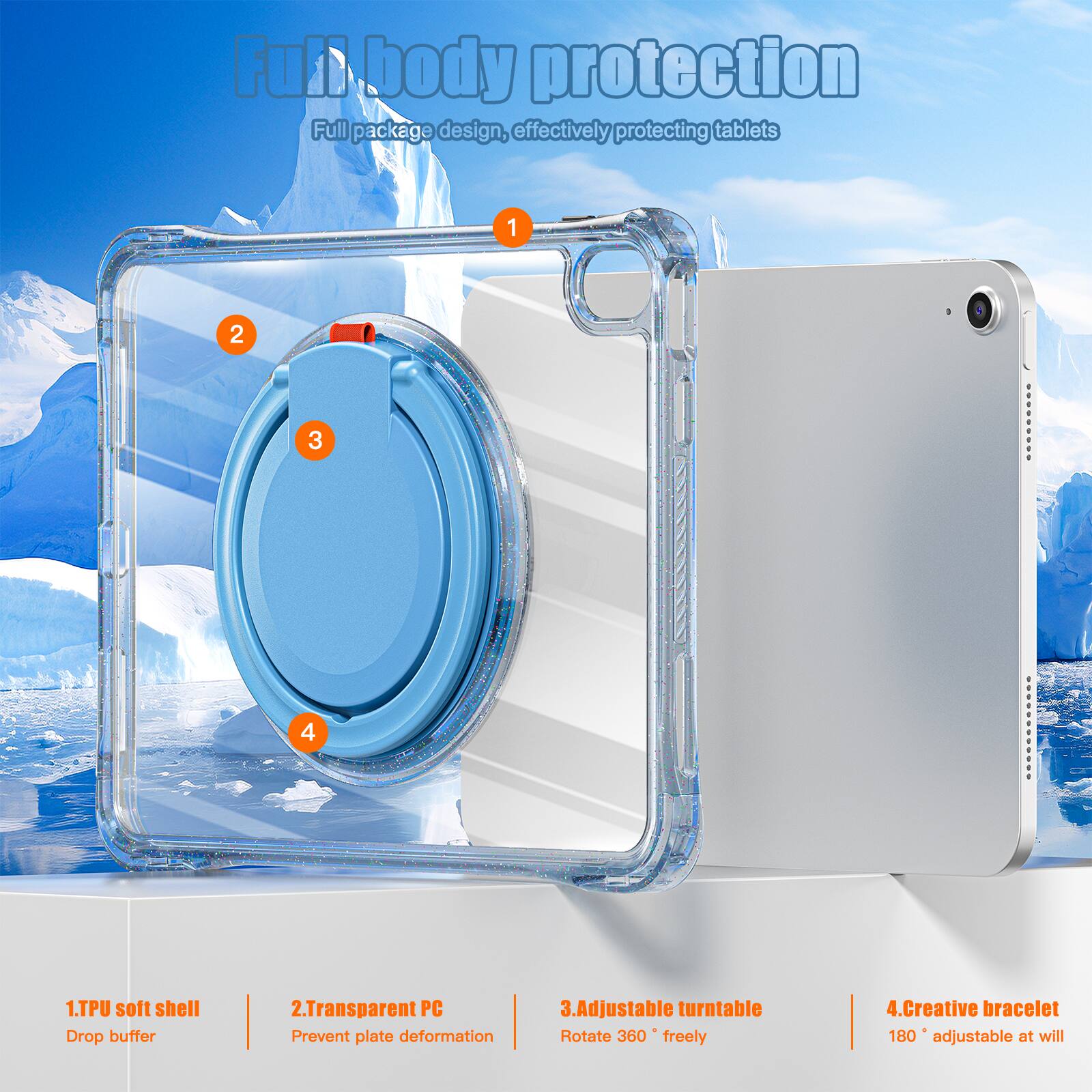 Fun body protection Full package design, effectively protecting tablets

1. TPU soft shell Drop buffer
2. Transparent PC Prevent plate deformation
3. Adjustable turntable Rotate 360° freely
4. Creative bracelet 180° adjustable at will