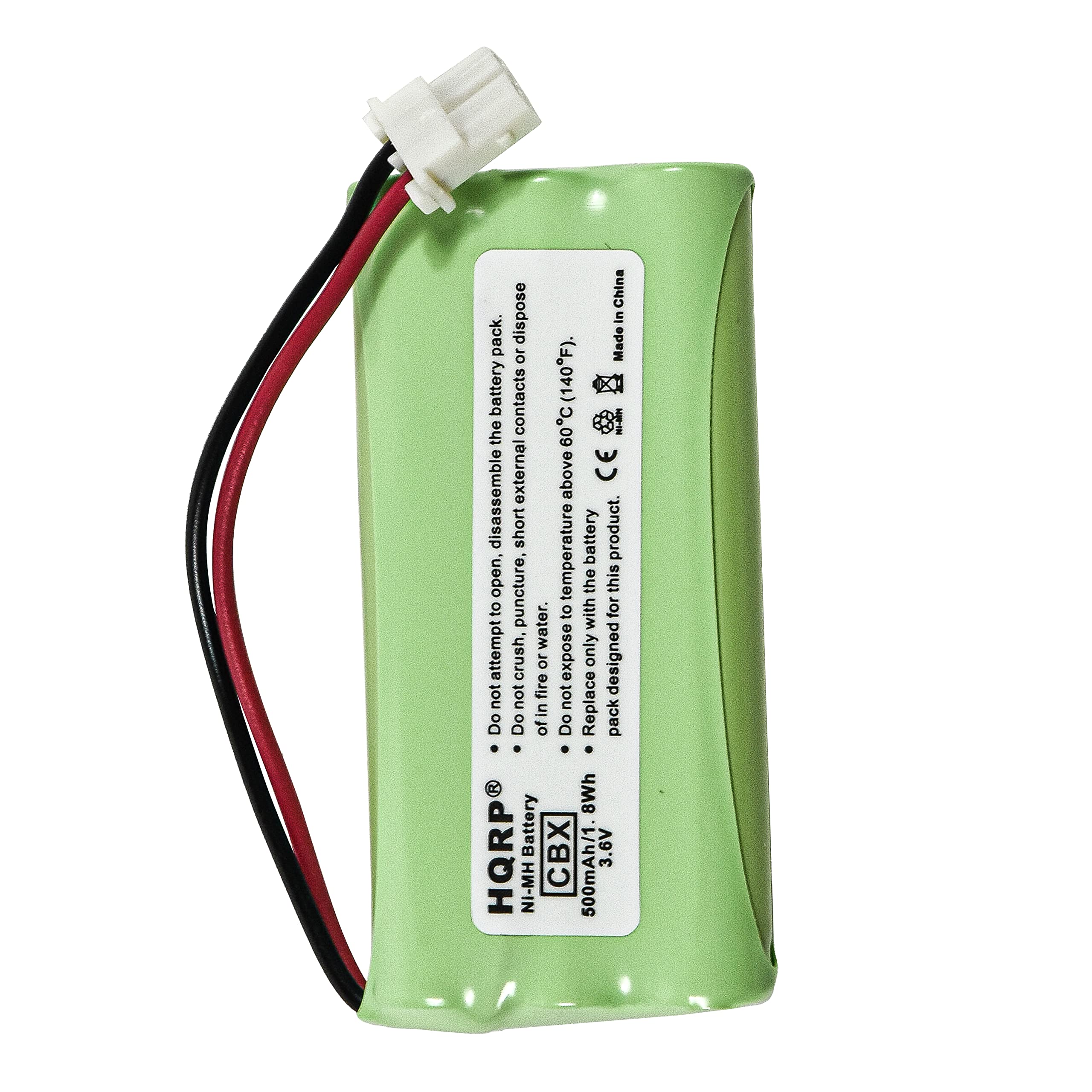 pack dispose OL battery contacts (140F). the 60C disassemble external above short temperature to open, puncture, to attempt crush water. or expose not not fire not Do Do of in Do HQRP Battery CBX NI-MH

China in Made CE the battery this product. with for only designed Replace pack 8Wh 500mAh/1 3.6V