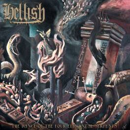 Hellish - The Dance Of The Four Elemental Serpents - VINYL LP