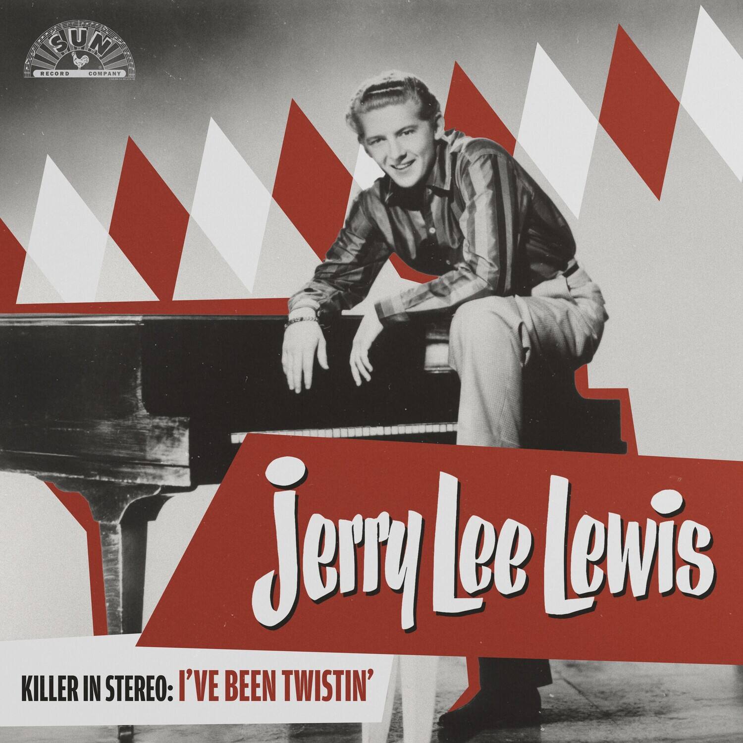 Jerry Lee Lewis  
KILLER IN STEREO: I'VE BEEN TWISTIN'