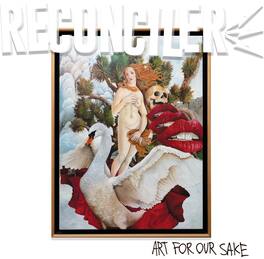 Reconciler - Art For Our Sake - VINYL LP