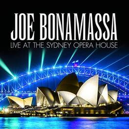 Joe Bonamassa - Live At The Sydney Opera House - VINYL LP