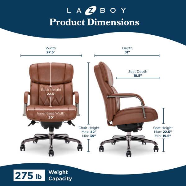 LA-Z-BOY  
Product Dimensions  
Width: 27.5"  
Depth: 31"  
Seat Depth: 18.5"  
Back Height: 22.5"  
Inner Seat Width: 20"  
Chair Height: Max: 42" Min: 39"  
Seat Height: Max: 22.5" Min: 19.5"  
Weight Capacity: 275 lb