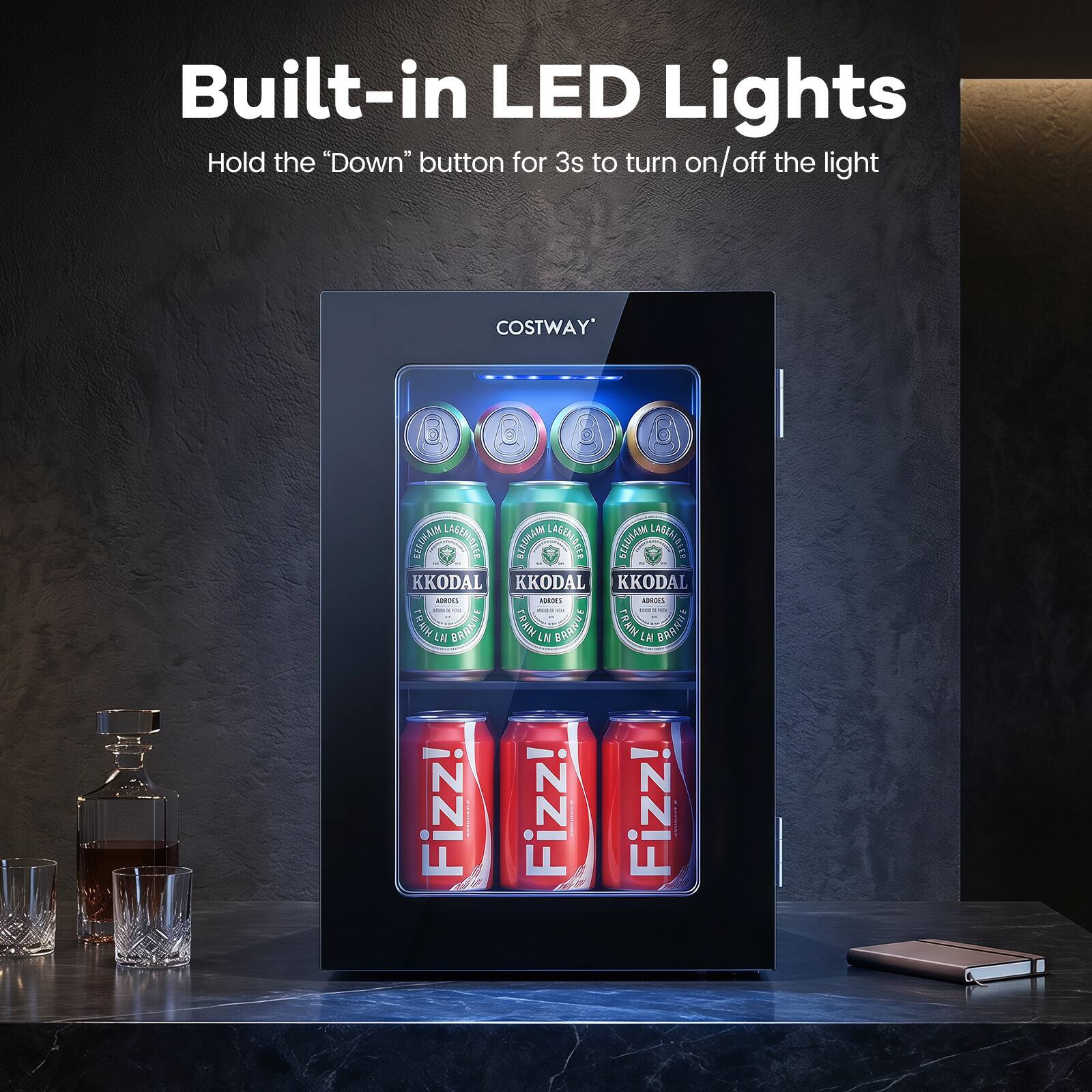 Built-in LED Lights  
Hold the "Down" button for 3s to turn on/off the light  

COSTWAY' Q C 6 BELORAIN LAEEHALLE NEYROTS LAGINIALE BCEUAI LASAALBIEE LA ite KKODAL KKODAL KKODAL ANBIE  
-15%  
- - - - -  
FRNDA LN BRANUE TRAM N NHU FRAM  
n SUNDED  
Fizz! Fizz! Fizz!