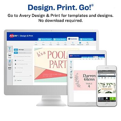 Design. Print. Go!  
Go to Avery Design & Print for templates and designs. No download required.

AVERY | Design & Print

Hi, it's a POOL PARTY  
Join us for some fun in the sun

Darren Glenn  
TABLE 4