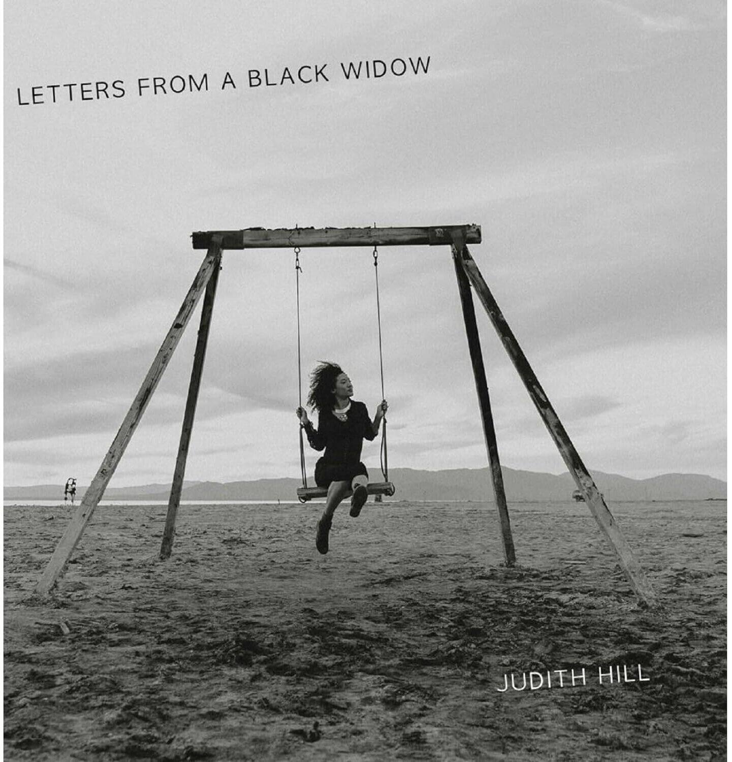 LETTERS FROM A BLACK WIDOW

JUDITH HILL