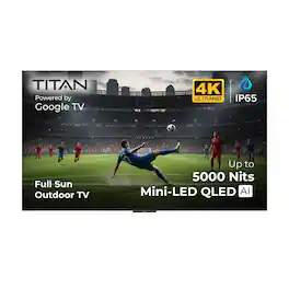 Titan - G300 Mini-LED 98 Inch Full Sun Smart Outdoor TV, IP65 Weatherproof,4K HD Google AI OS,5000 Nits,DolbyVision-Atmos