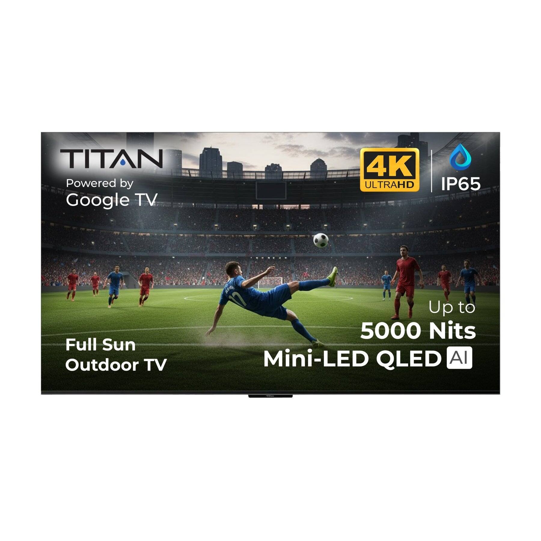 Titan - G300 Mini-LED 98 Inch Full Sun Smart Outdoor TV, IP65 Weatherproof,4K HD Google AI OS,5000 Nits,DolbyVision-Atmos