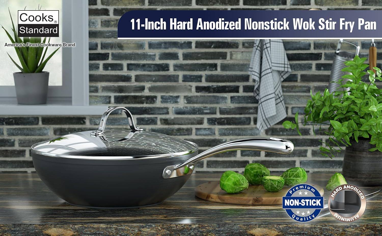 Cooks Standard 11-Inch Hard Anodized Nonstick Wok Stir Fry Pan  
America's Finest Cookware Brand  
Premium HARD ANODIZED NON-STICK Quality ALUMINUM