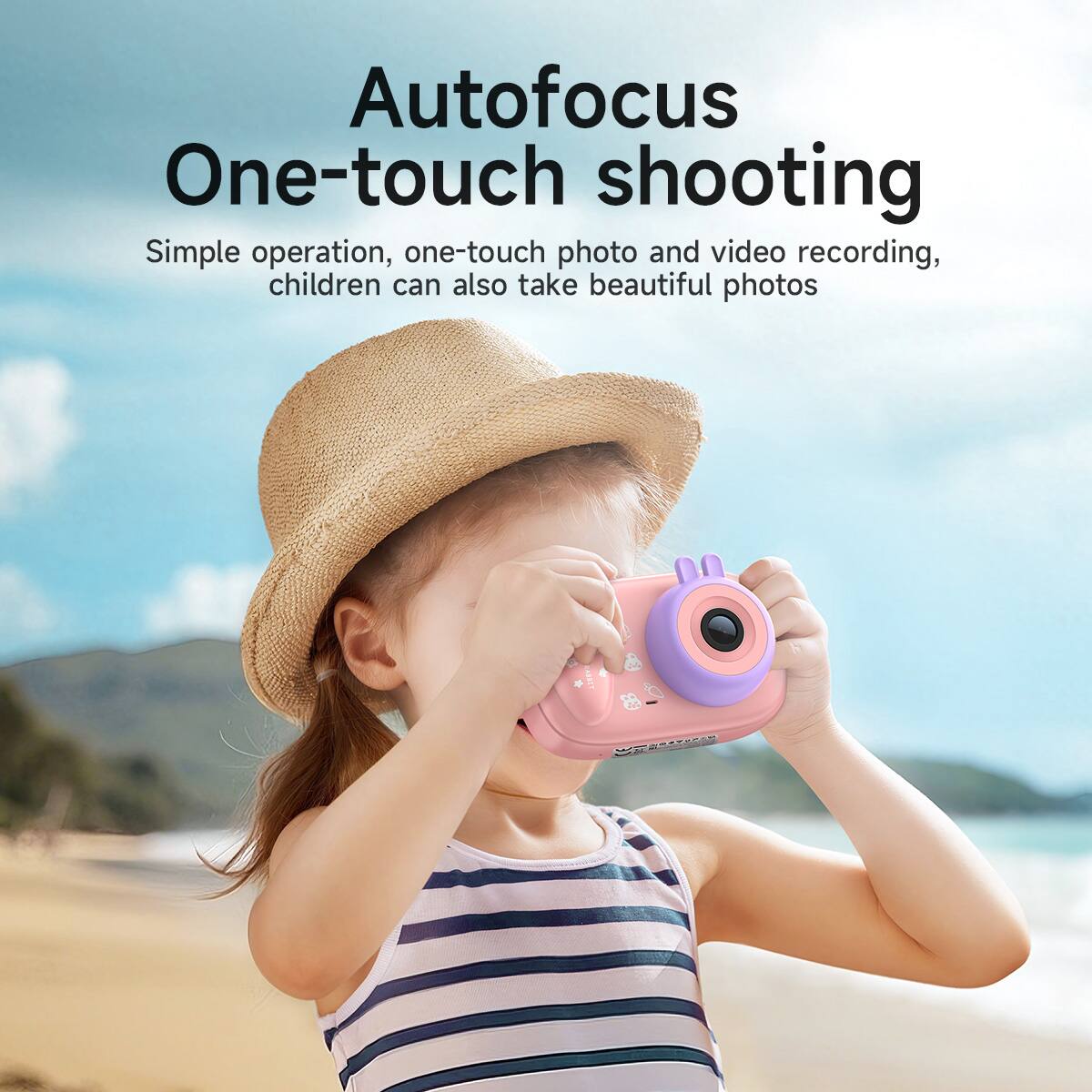 Autofocus  
One-touch shooting  

Simple operation, one-touch photo and video recording, children can also take beautiful photos