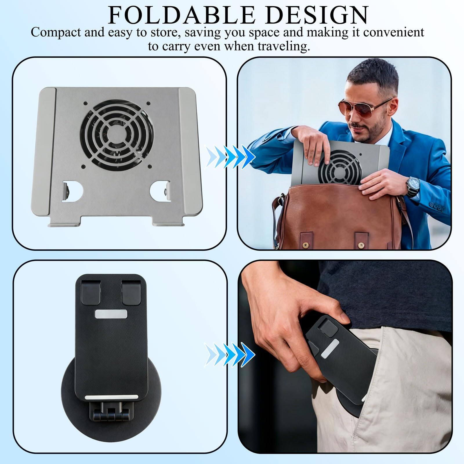 FOLDABLE DESIGN  
Compact and easy to store, saving you space and making it convenient to carry even when traveling.