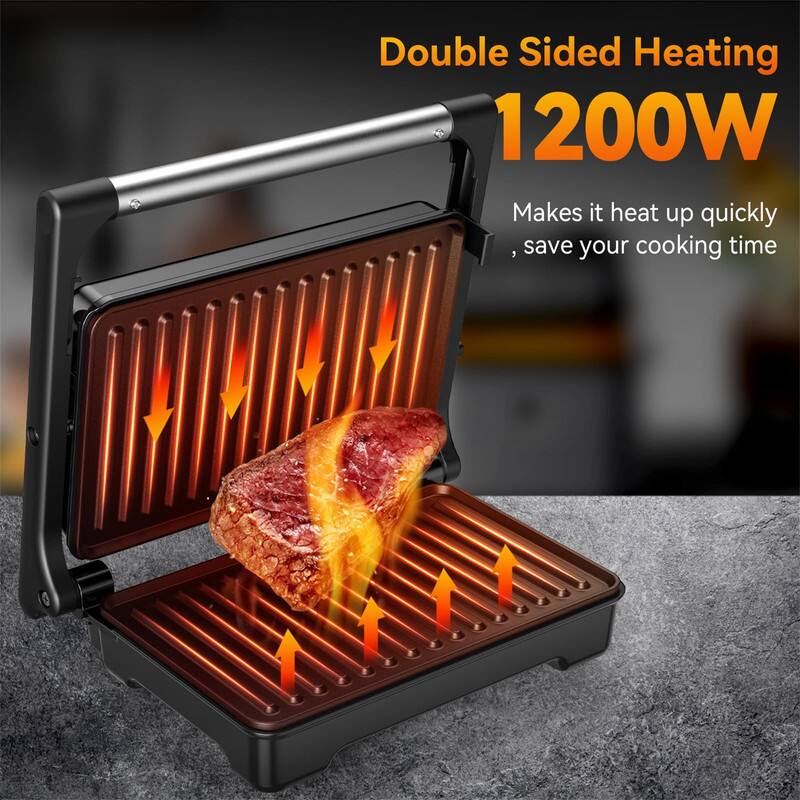 Double Sided Heating  
1200W  
Makes it heat up quickly, save your cooking time
