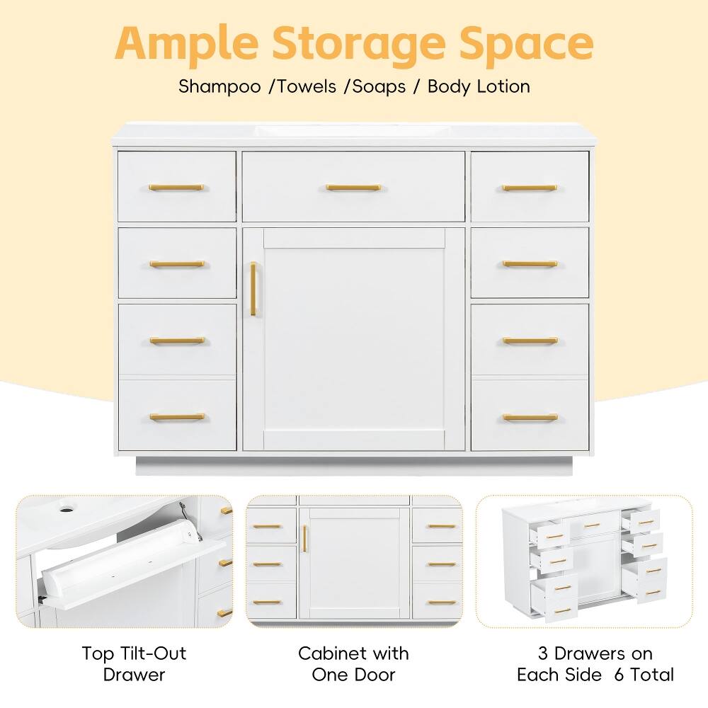 Ample Storage Space
Shampoo / Towels / Soaps / Body Lotion

Top Tilt-Out Drawer
Cabinet with One Door
3 Drawers on Each Side 6 Total