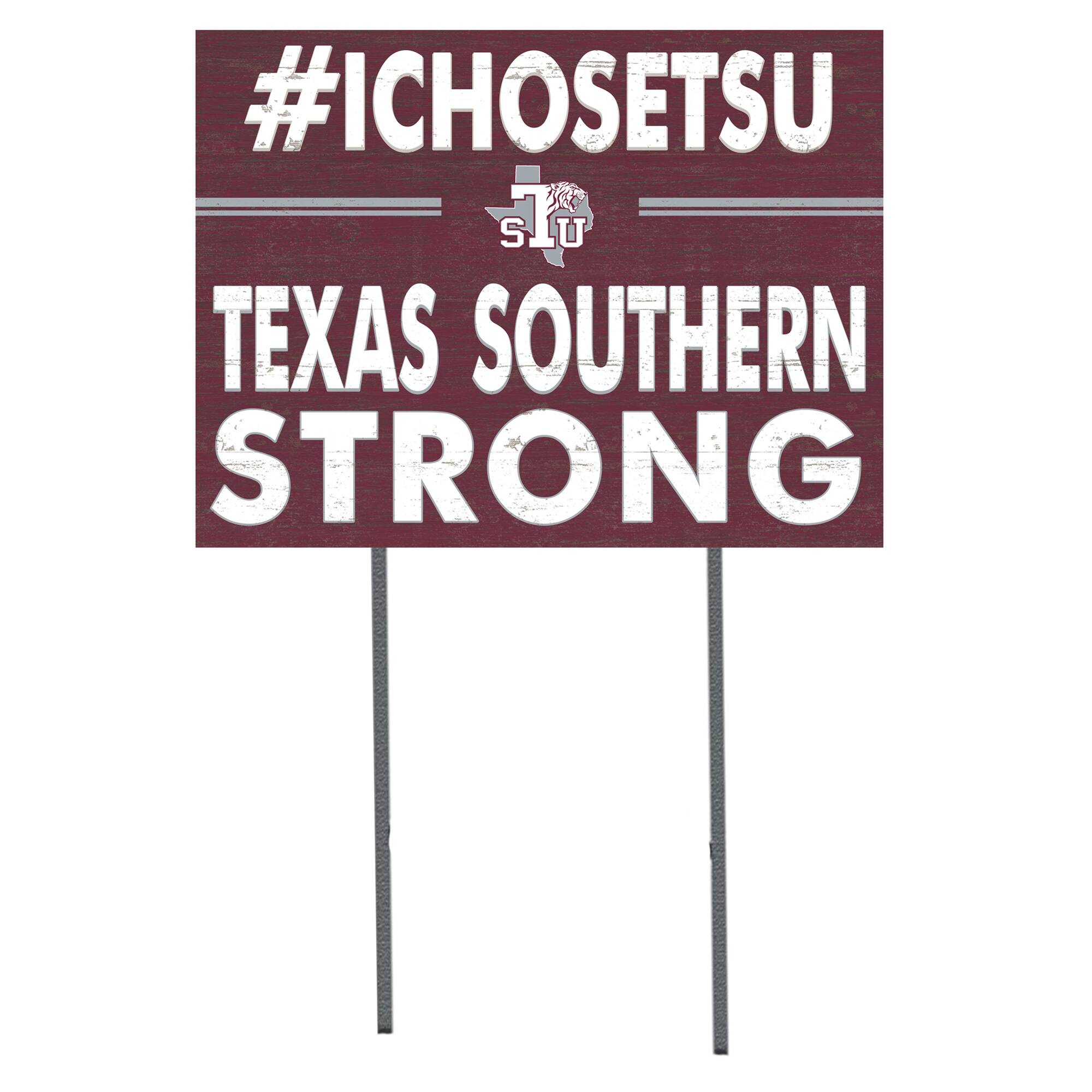 Texas Southern Tigers 18'' x 24'' I Chose Lawn Sign