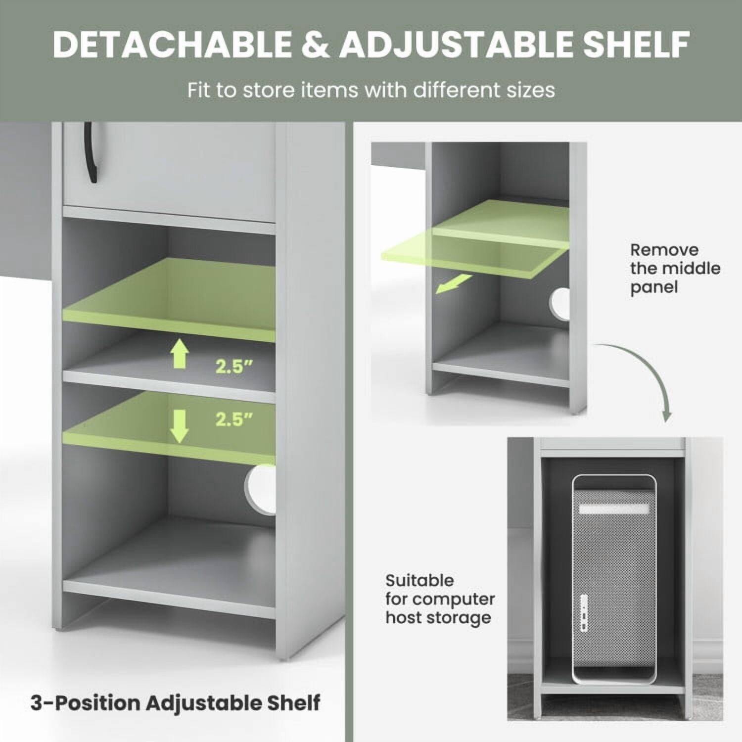 DETACHABLE & ADJUSTABLE SHELF  
Fit to store items with different sizes  

Remove the middle panel  

2.5"  
2.5"  

3-Position Adjustable Shelf  

Suitable for computer host storage