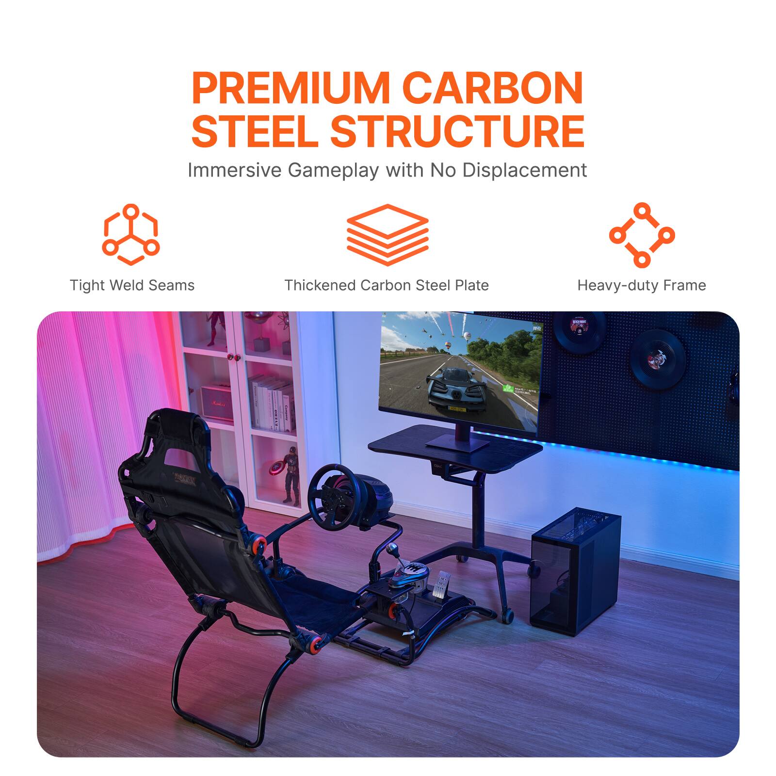 PREMIUM CARBON STEEL STRUCTURE
Immersive Gameplay with No Displacement
Tight Weld Seams
Thickened Carbon Steel Plate
Heavy-duty Frame
TORET