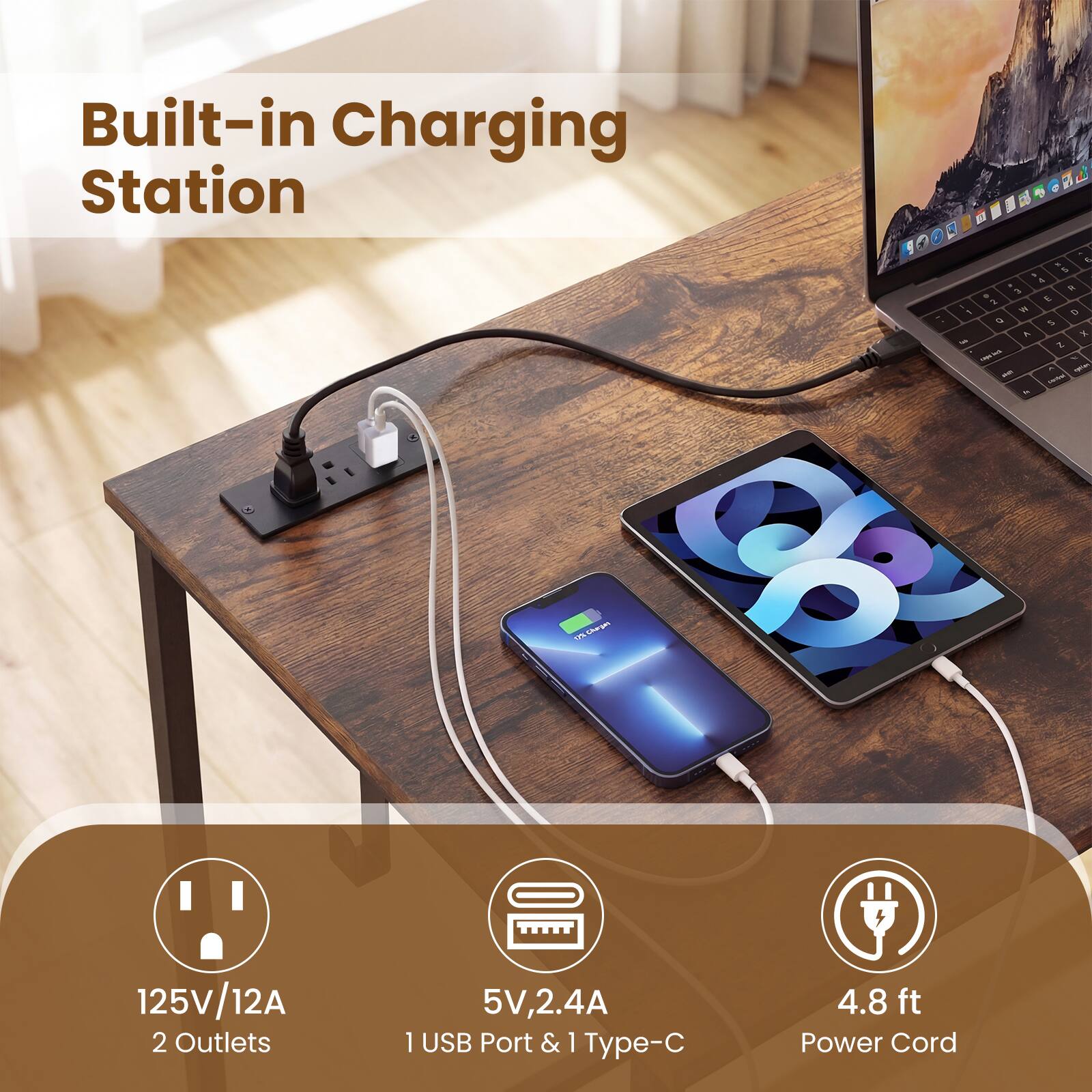 Built-in Charging Station

- 125V/12A
- 2 Outlets
- 5V, 2.4A
- 1 USB Port & 1 Type-C
- 4.8 ft Power Cord