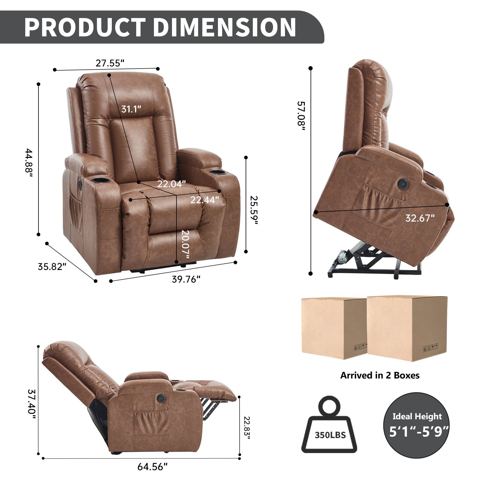 PRODUCT DIMENSION

- 27.55"
- 44.88"
- 35.82"
- 31.1"
- 22.04"
- 22.44"
- 20.07"
- 39.76"
- 25.59"
- 57.08"
- 32.67"
- 37.40"
- 22.83"
- 37"
- 64.56"
- 350LBS
- 5'1"-5'9"

Arrived in 2 Boxes