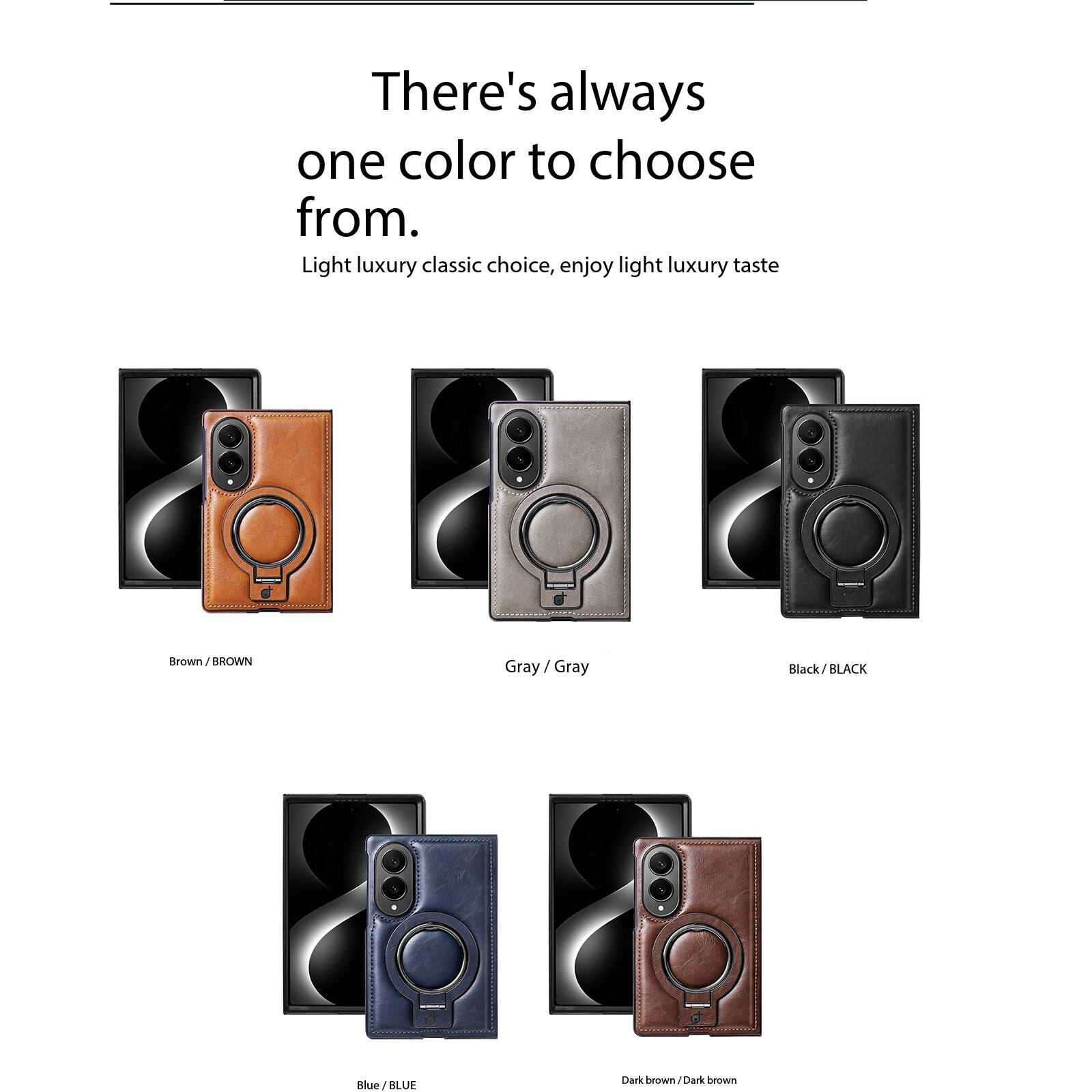 There's always one color to choose from. Light luxury classic choice, enjoy light luxury taste

Brown/BROWN
Gray/Gray
Black/BLACK
Blue/BLUE
Dark brown/Dark brown