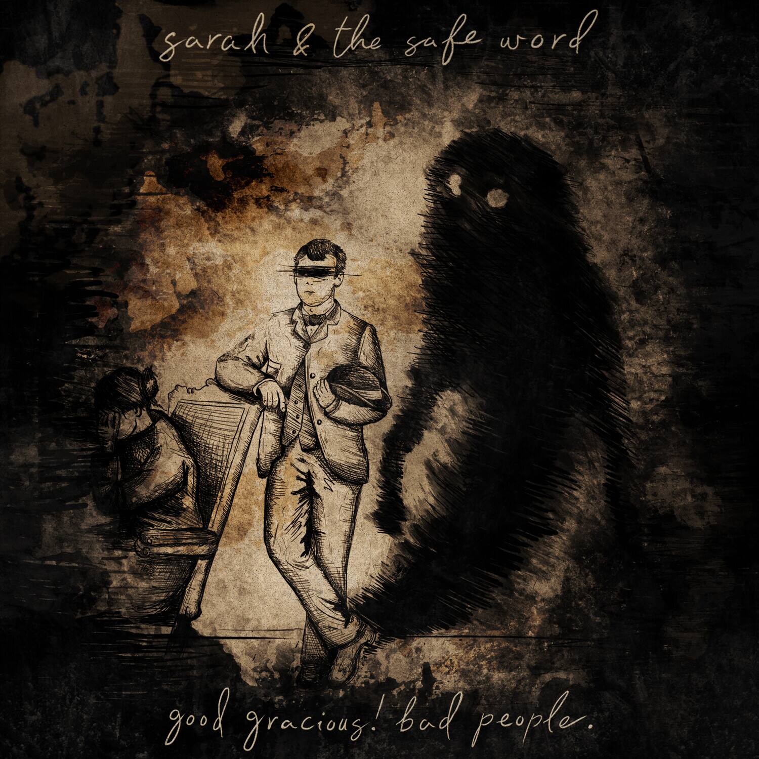 Sarah & the Safe Word - Good Gracious! Bad People.  - VINYL LP
