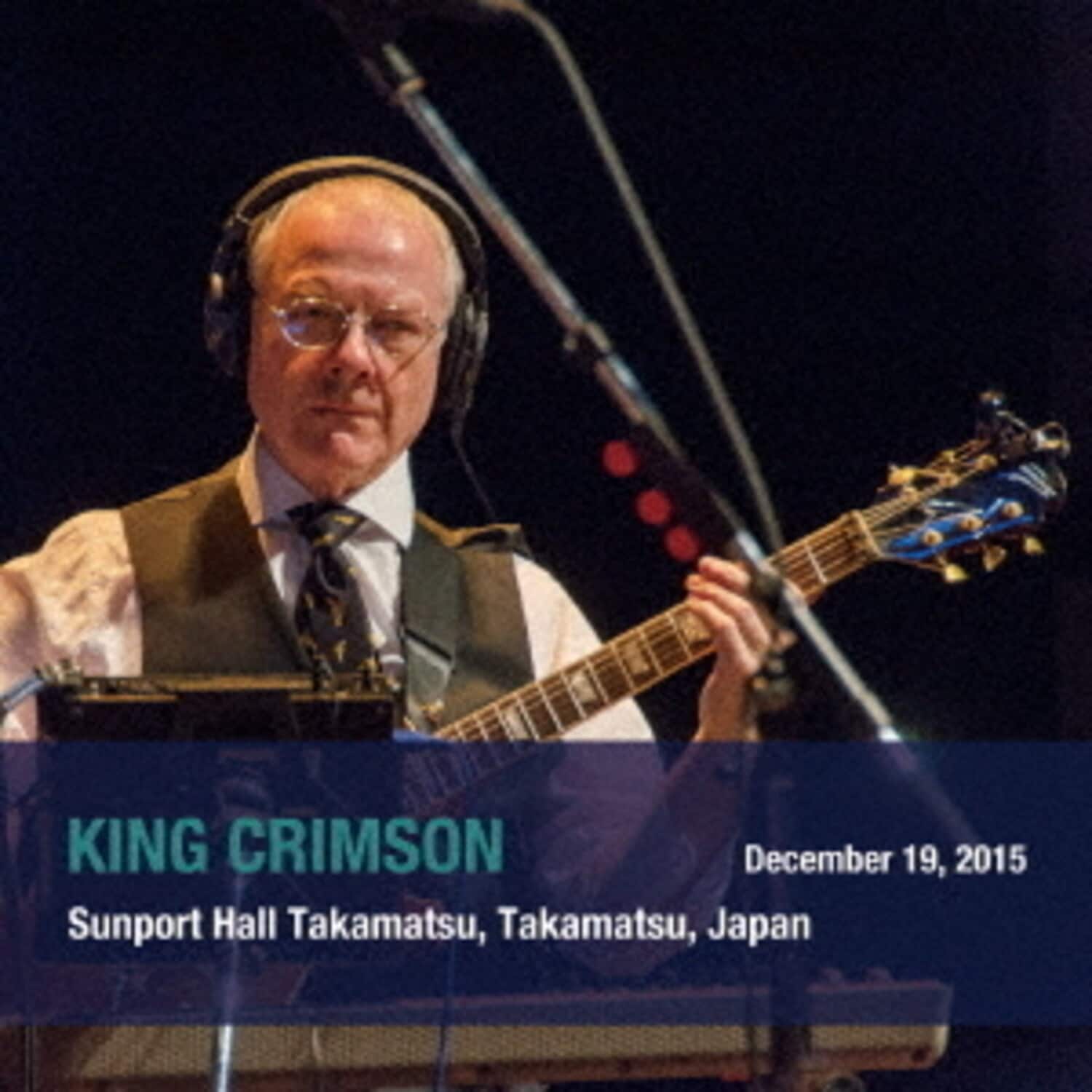 King Crimson - December 19. 2015 Sunport Hall. Takamatsu. Japan - SHM   - COMPACT DISCS [CD] price history on PriceWatchPro