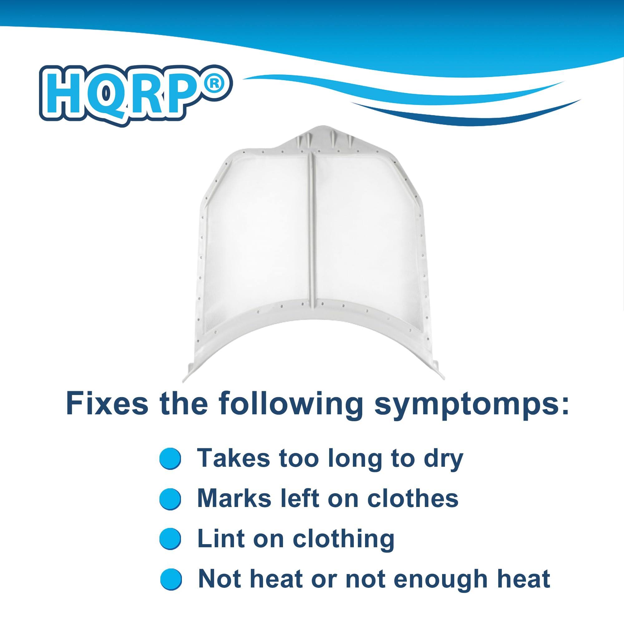 HQRP® Fixes the following symptoms:  
- Takes too long to dry  
- Marks left on clothes  
- Lint on clothing  
- Not heat or not enough heat