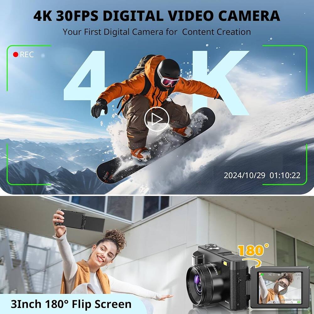 4K 30FPS DIGITAL VIDEO CAMERA  
Your First Digital Camera for Content Creation  

4K  

2024/10/29 01:10:22  

3Inch 180° Flip Screen  

180°