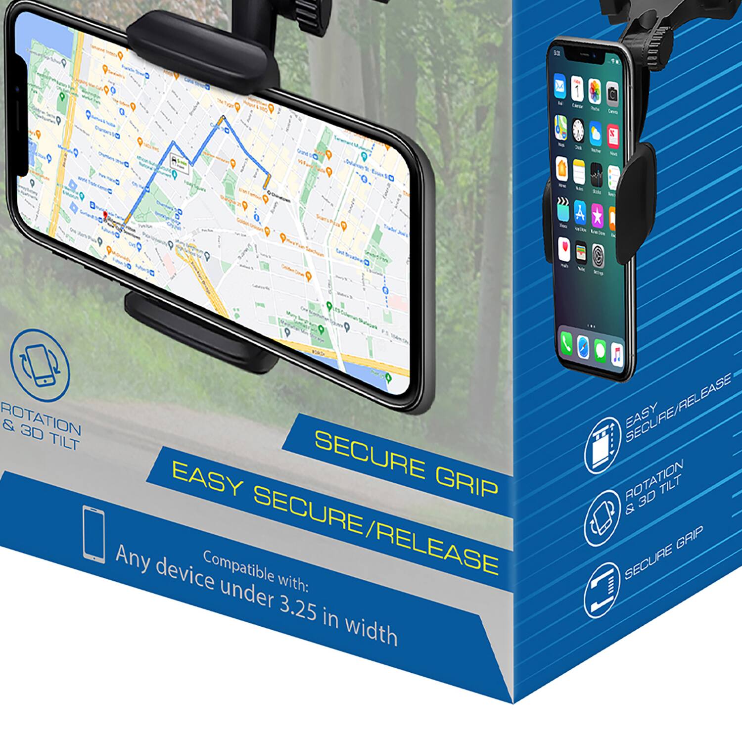 - EASY SECURE/RELEASE
- ROTATION & 3D TILT
- SECURE GRIP
- Any device Compatible under 3.25 in width