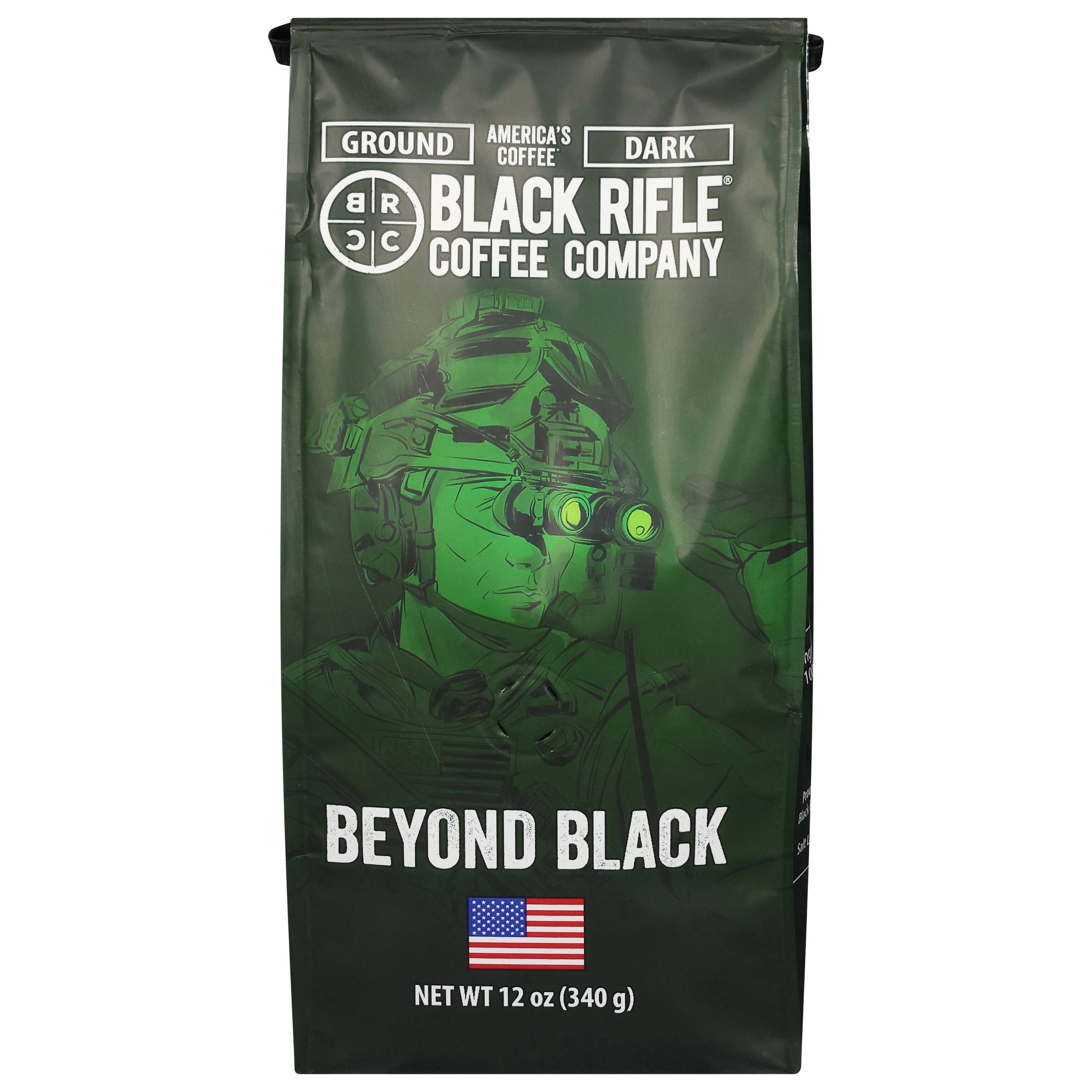GROUND AMERICA'S COFFEE DARK  
BLACK RIFLE COFFEE COMPANY  
BEYOND BLACK  
NET WT 12 oz (340 g)