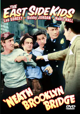 East Side Kids - 'Neath Brooklyn Bridge - DVD