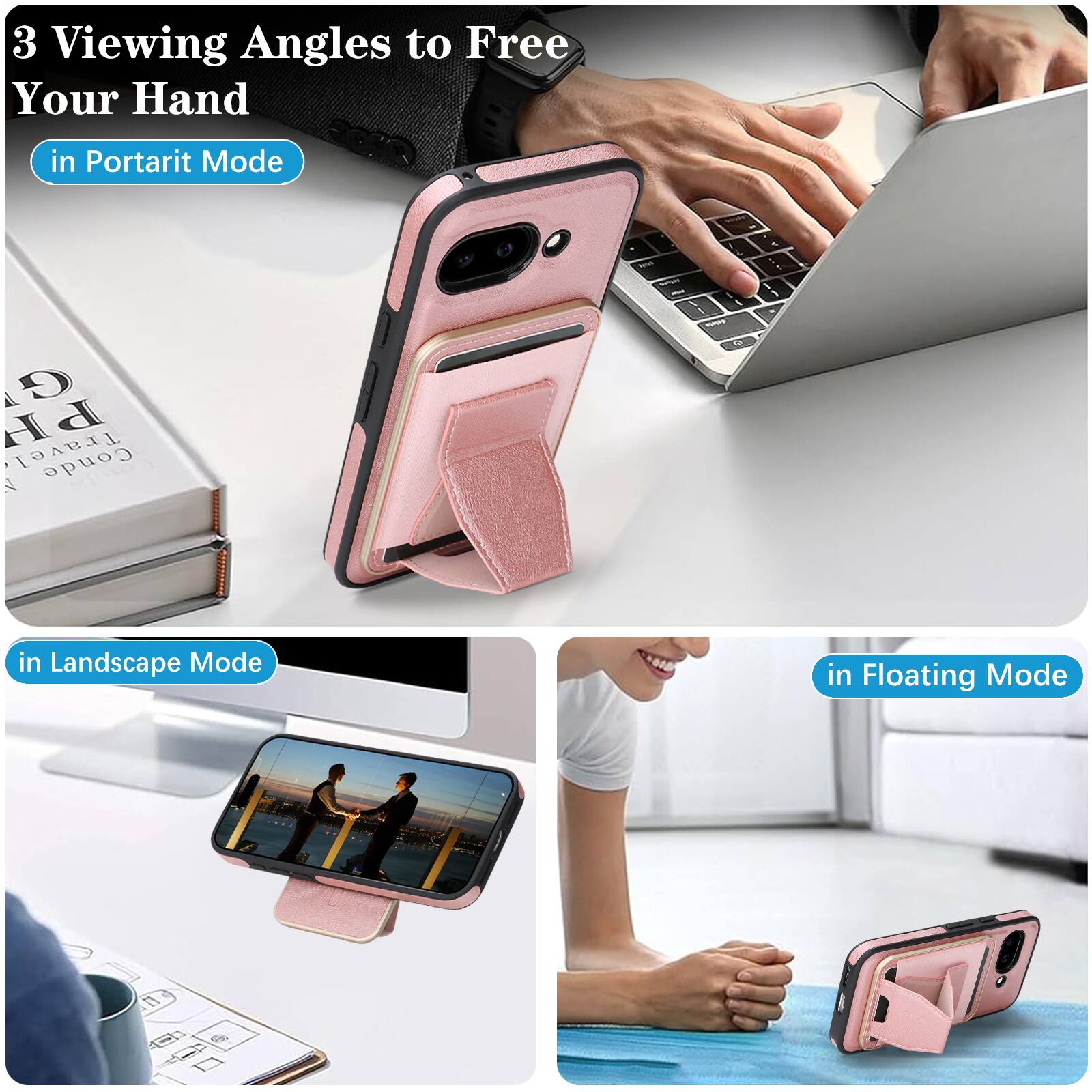 3 Viewing Angles to Free Your Hand

- in Portrait Mode
- in Landscape Mode
- in Floating Mode